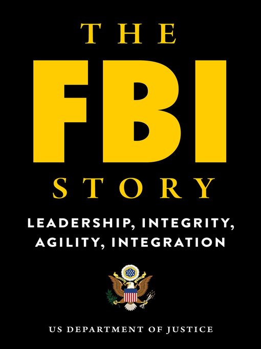Title details for The FBI Story by U.S. Department of Justice - Available